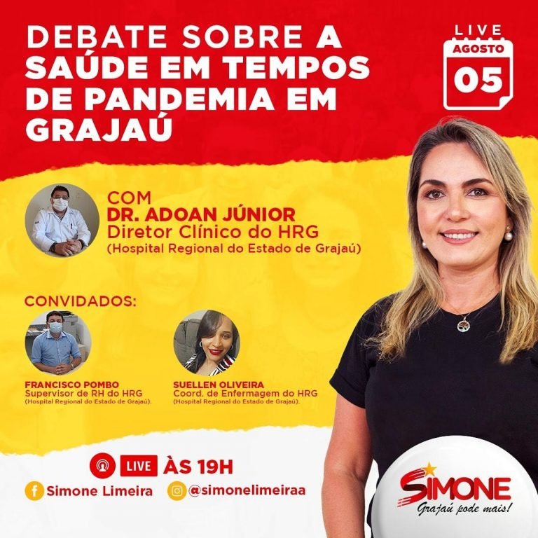 Simone Limeira convida para um debate sobre ‘a saúde em tempo de pandemia em Grajaú”